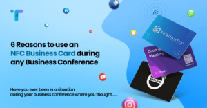 Leveraging NFC Technology in Digital Business Cards for Seamless Networking